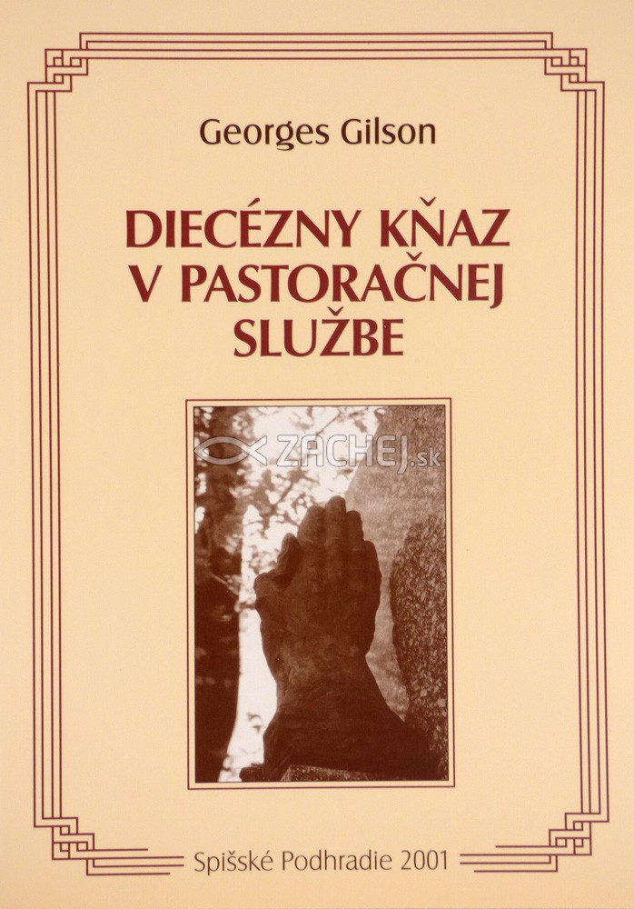 Diecézny kňaz v pastoračnej službe | Georges Gilson | 5,43 € - obrázok Diecézny kňaz v pastoračnej službe