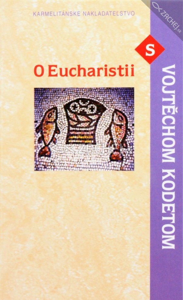 O Eucharistii s Vojtěchom Kodetom | Vojtěch Kodet | 4,86 € - obrázok O Eucharistii s Vojtěchom Kodetom