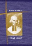 Farář arský - Ján Mária Vianney | Wilhelm Hünermann | 10,19 € - obrázok Farář arský - Ján Mária Vianney