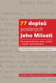 77 dopisů poslaných Jeho Milosti - Korespondence dvou kněží v době normalizace | 5,04 € - obrázok 77 dopisů poslaných Jeho Milosti - Korespondence dvou kněží v době normalizace