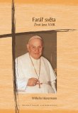 Farář světa - Život Jana XXIII. | Wilhelm Hünermann | 10,38 € - obrázok Farář světa - Život Jana XXIII.