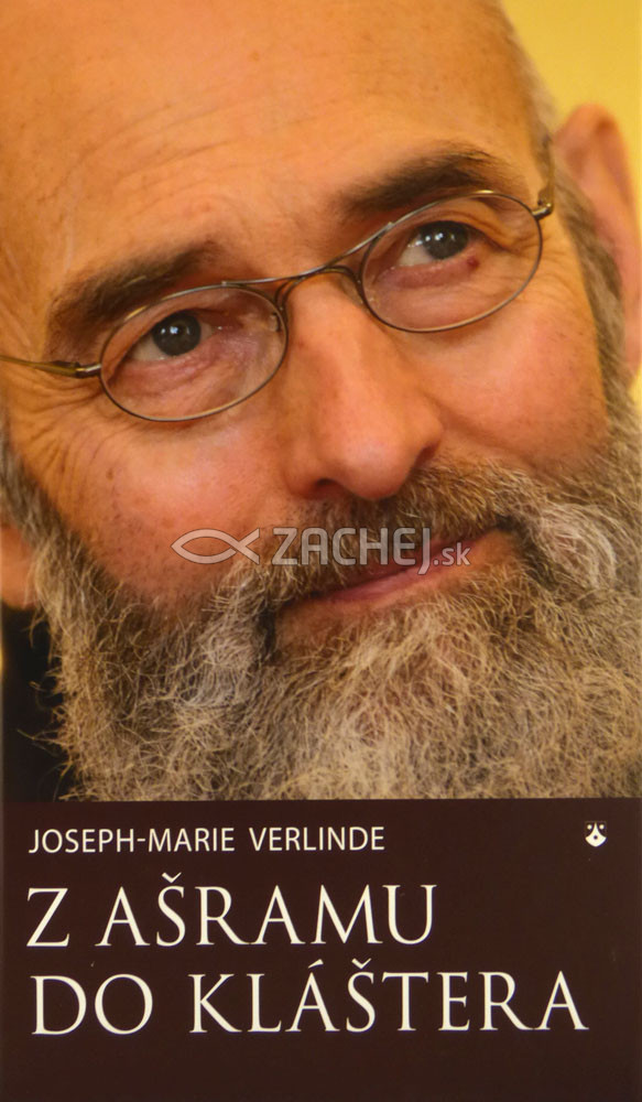 Z ašramu do kláštera | Joseph-Marie Verlinde | 10,19 € - obrázok Z ašramu do kláštera