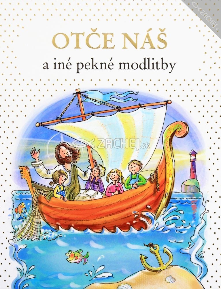 Otče náš a iné pekné modlitby | Slavomír Ondica | 3,78 € - obrázok Otče náš a iné pekné modlitby