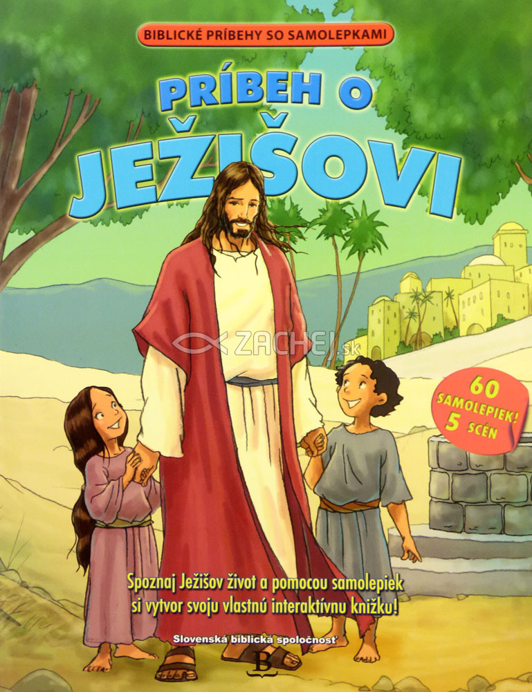 Príbeh o Ježišovi - Biblické príbehy so samolepkami | 6,60 € - obrázok Príbeh o Ježišovi - Biblické príbehy so samolepkami