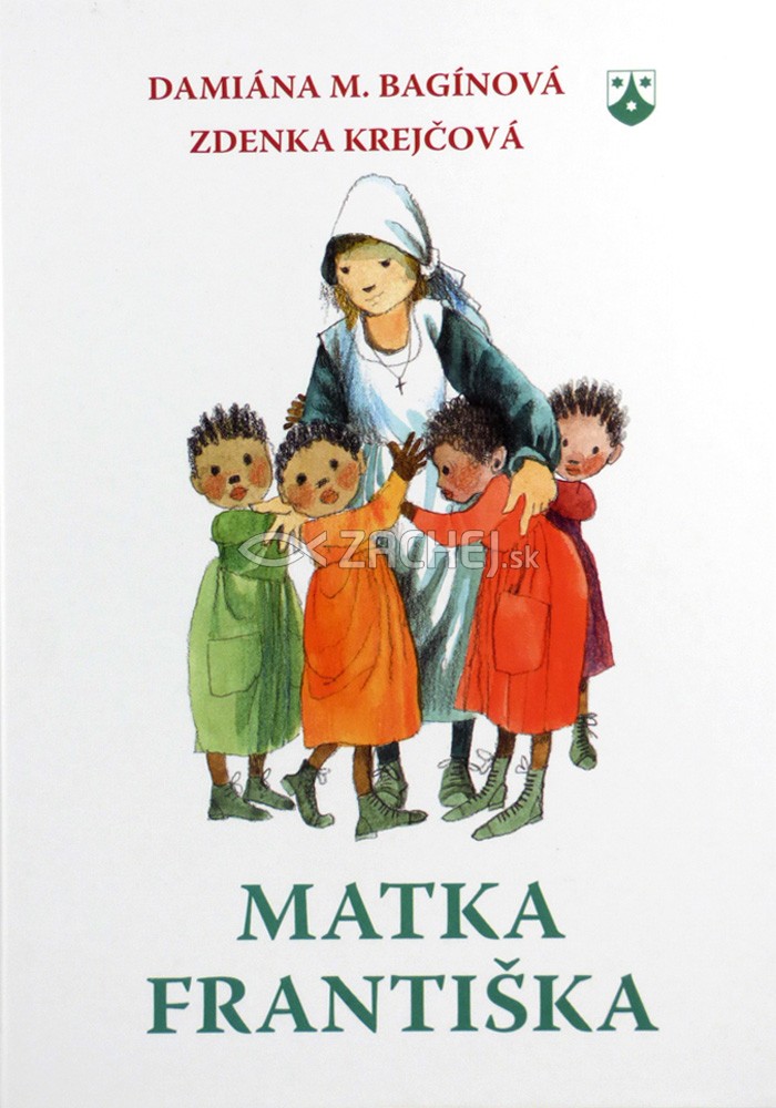 Matka Františka | Damiána M. Bagínová | 3,78 € - obrázok Matka Františka