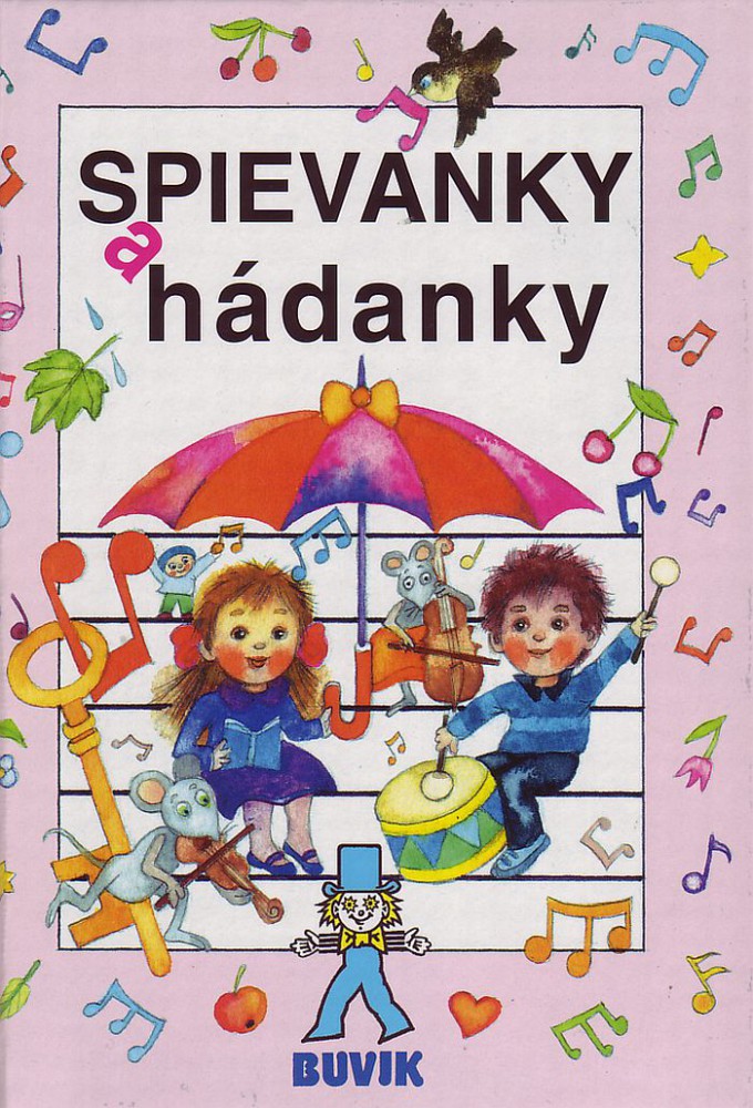 Spievanky a hádanky | Mária Ďuríčková | 4,44 € - obrázok Spievanky a hádanky