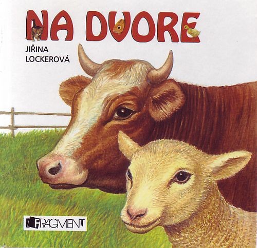 Na dvore - Leporelo | Jiřina Lockerová | 2,51 € - obrázok Na dvore - Leporelo