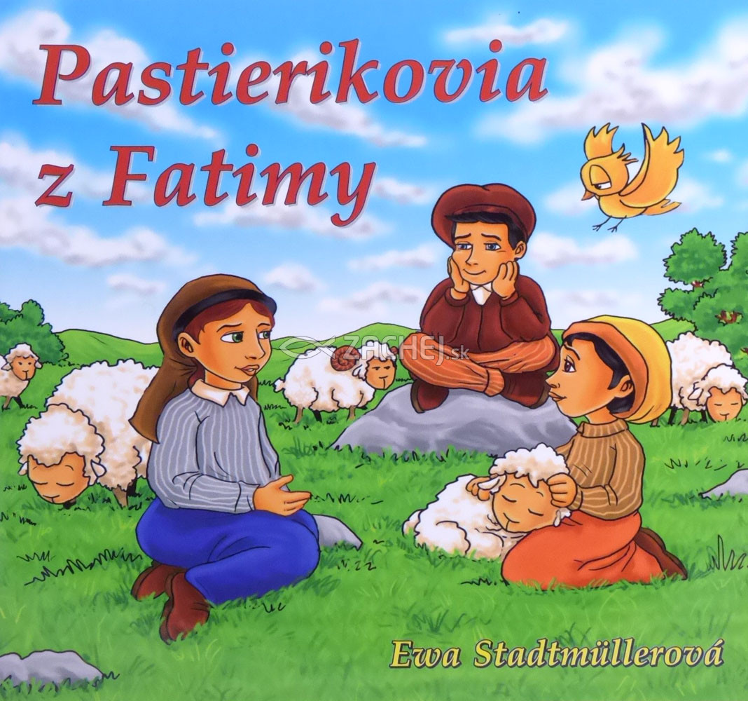 Pastierikovia z Fatimy | Ewa Stadtmullerová | 2,91 € - obrázok Pastierikovia z Fatimy