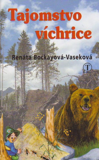 Tajomstvo víchrice - Voľné pokračovanie príbehov o tatranských škriatkoch Tatrankoch tentoraz zo Západných Tatier | Renáta Bočkayová-Vaseková | 3,86 € - obrázok Tajomstvo víchrice - Voľné pokračovanie príbehov o tatranských škriatkoch Tatrankoch tentoraz zo Západných Tatier