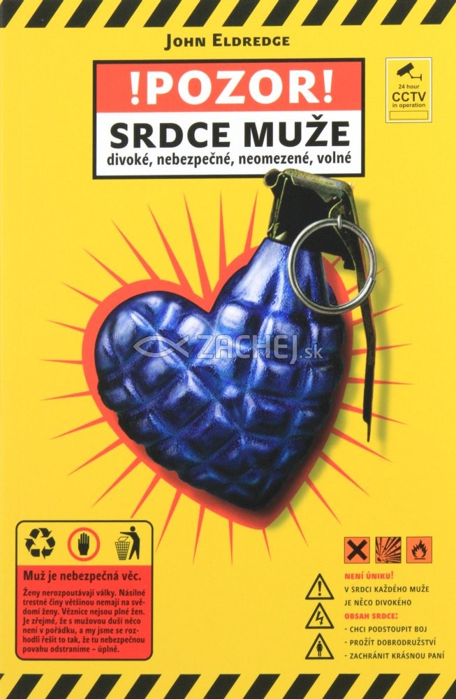 Pozor, srdce muže! - divoké, nebezpečné, neomezené, volné | John Eldredge | 10,79 € - obrázok Pozor, srdce muže! - divoké, nebezpečné, neomezené, volné
