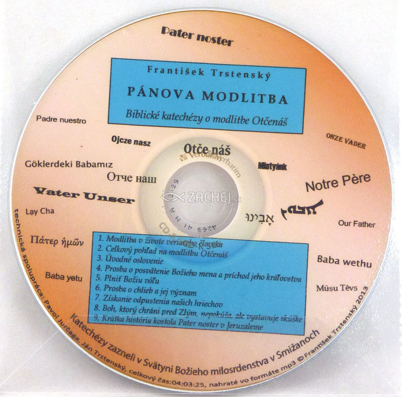 CD: Pánová modlitba (mp3) - Biblické katechézy o modlitbe Pána | František Trstenský | 3,88 € - obrázok CD: Pánová modlitba (mp3) - Biblické katechézy o modlitbe Pána