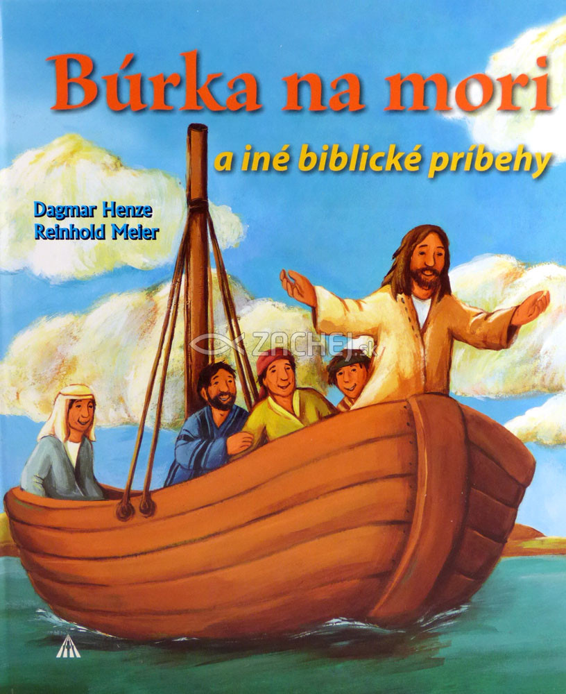 Búrka na mori a iné biblické príbehy | Reinhold Meier | 5,79 € - obrázok Búrka na mori a iné biblické príbehy