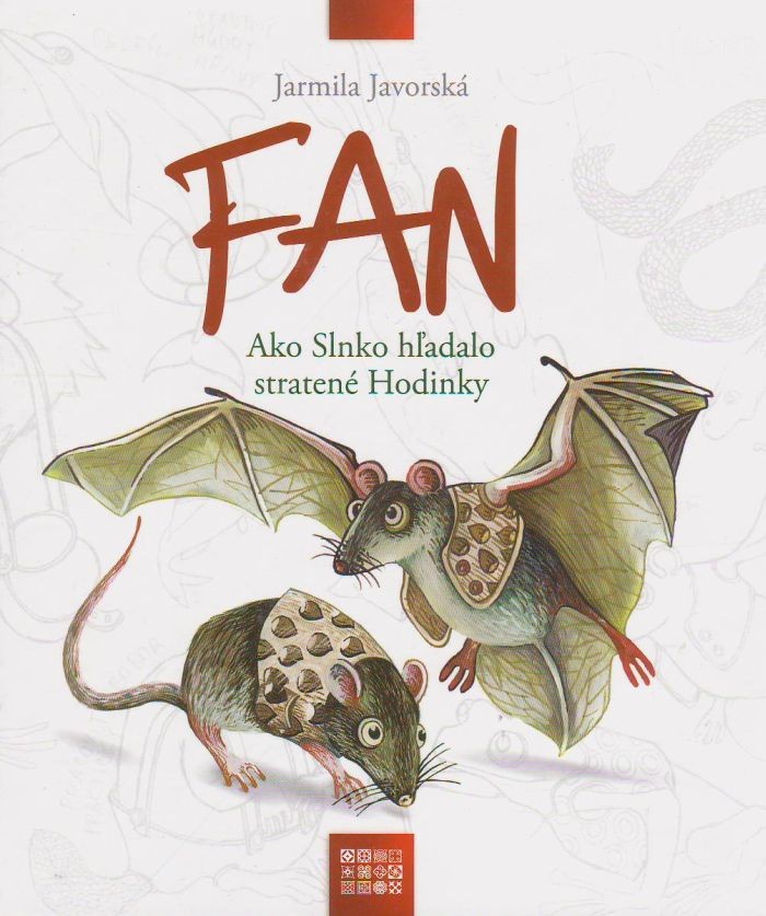 FAN - Ako Slnko hľadalo stratené Hodinky | Jarmila Javorská | 6,99 € - obrázok FAN - Ako Slnko hľadalo stratené Hodinky