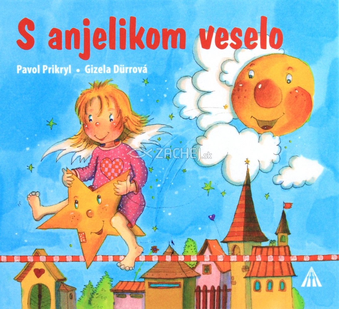S anjelikom veselo | Pavol Prikryl | 3,88 € - obrázok S anjelikom veselo