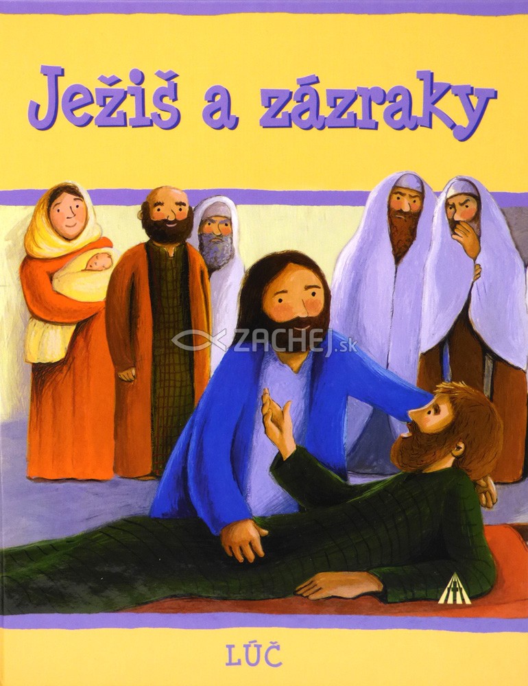 Ježiš a zázraky | Sophie Piper | 2,91 € - obrázok Ježiš a zázraky
