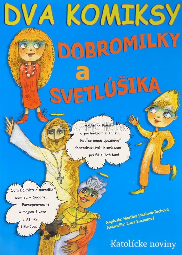 Dva komiksy Dobromilky a Svetlúšika | Martina Jokelová-Ťuchová | 0,97 € - obrázok Dva komiksy Dobromilky a Svetlúšika
