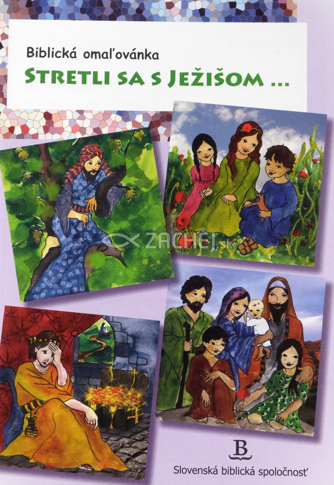 Stretli sa s Ježišom ... - Biblická omaľovanka | 1,26 € - obrázok Stretli sa s Ježišom ... - Biblická omaľovanka