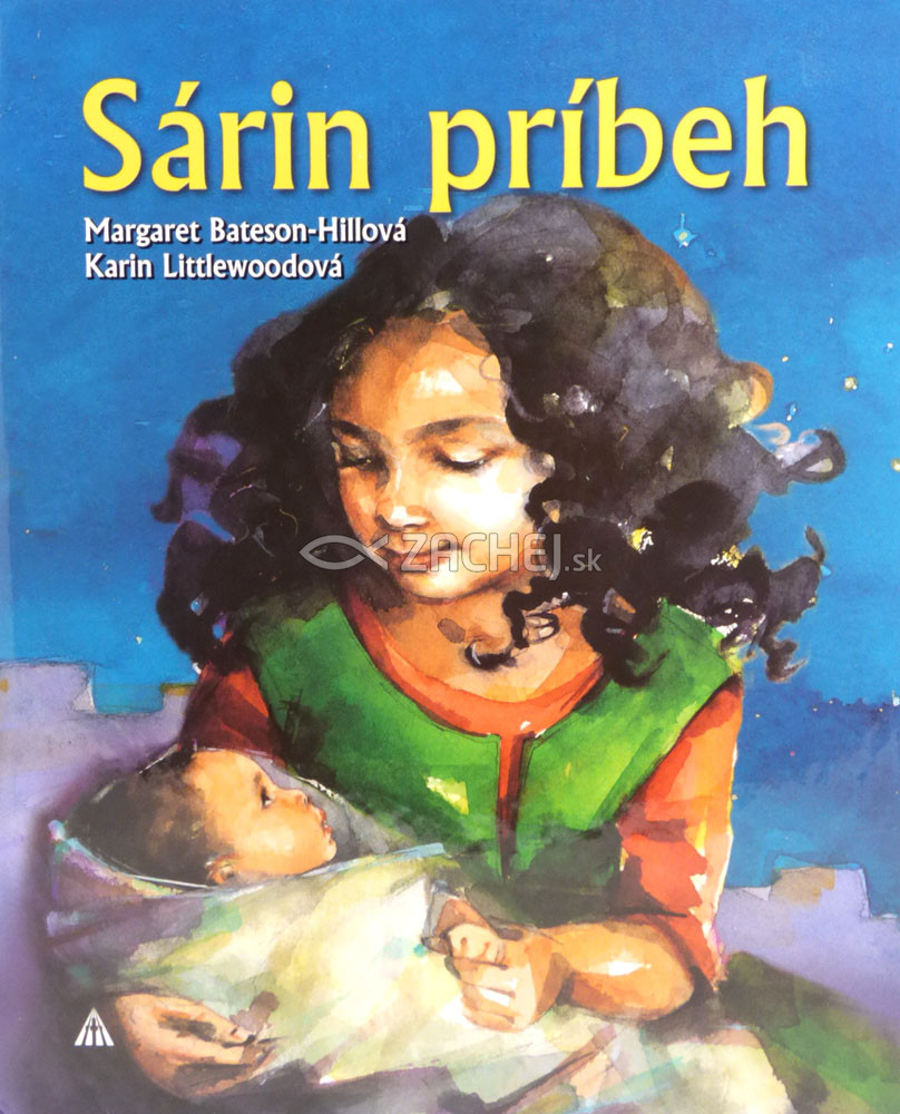 Sárin príbeh | Margaret Bateson-Hillová Karin Littlewoodová | 3,86 € - obrázok Sárin príbeh