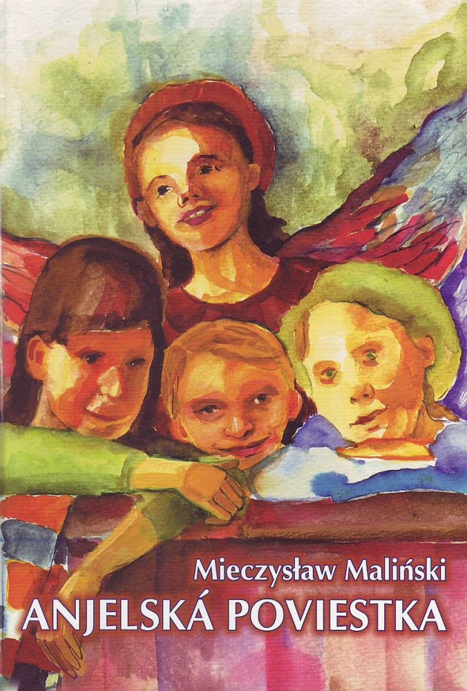 Anjelská poviestka | Mieczyslaw Malinski | 5,63 € - obrázok Anjelská poviestka