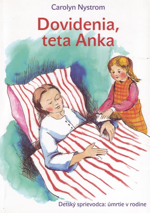 Dovidenia, teta Anka | Carolyn Nystrom | 0,97 € - obrázok Dovidenia, teta Anka