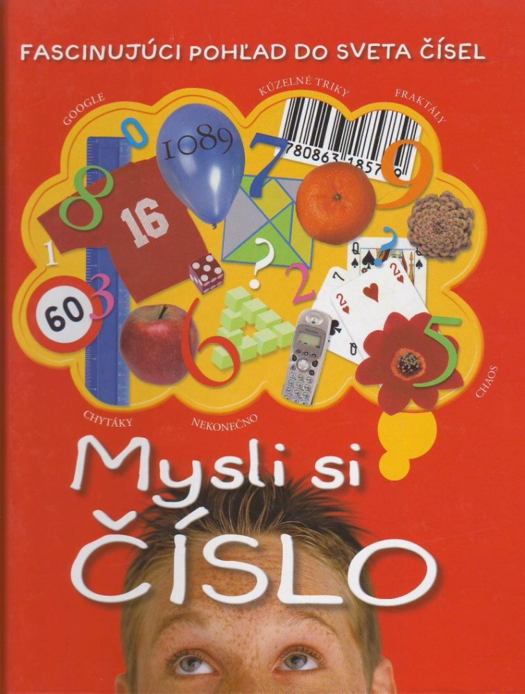 Mysli si číslo - Fascinujúci pohľad do sveta čísel | Johnny Ball | 9,62 € - obrázok Mysli si číslo - Fascinujúci pohľad do sveta čísel