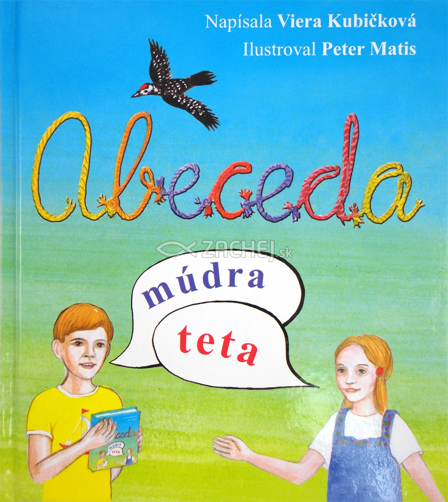 Abeceda, múdra teta | Viera Kubíčková | 6,31 € - obrázok Abeceda, múdra teta