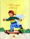 Môj anjel strážny | Mária Chovancová Eva Nocarová | 1,94 € - obrázok Môj anjel strážny