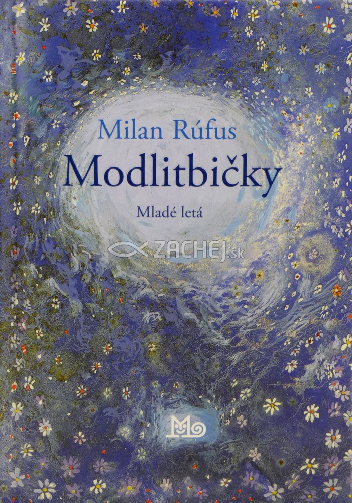 Modlitbičky | Milan Rúfus | 6,40 € - obrázok Modlitbičky
