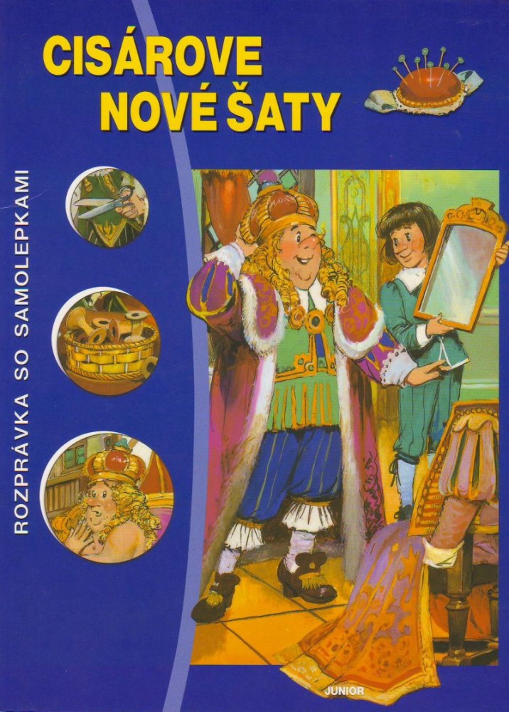 Cisárove nové šaty - Rozprávka so samolepkami | 2,54 € - obrázok Cisárove nové šaty - Rozprávka so samolepkami
