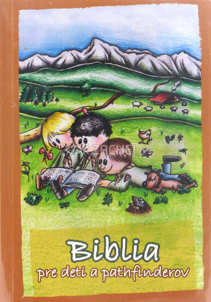 Ekumenická Biblia pre deti a pathfinderov - bez deuterokánonických kníh | D. Čančík K. Bušta J. Šlosárek S. Bielik | 13,10 € - obrázok Ekumenická Biblia pre deti a pathfinderov - bez deuterokánonických kníh