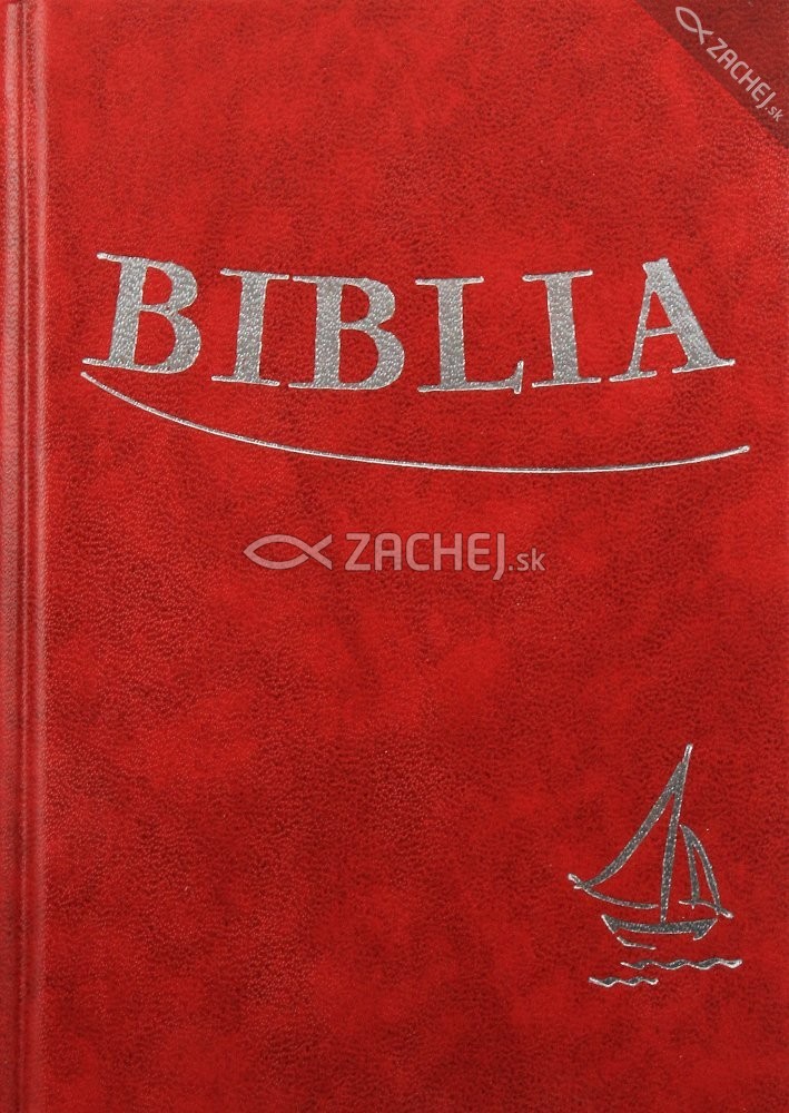 Biblia - bordová (tvrdá väzba) - Sväté Písmo Starého a Nového zákona | kolektív | 14,00 € - obrázok Biblia - bordová (tvrdá väzba) - Sväté Písmo Starého a Nového zákona